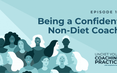 11-How to Be A Confident Non-Diet Coach