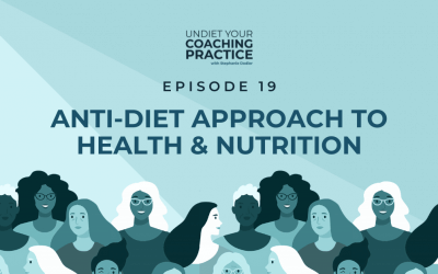 19-Anti-Diet Approach to Health and Nutrition