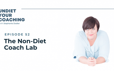 52-The Non-Diet Coach Lab