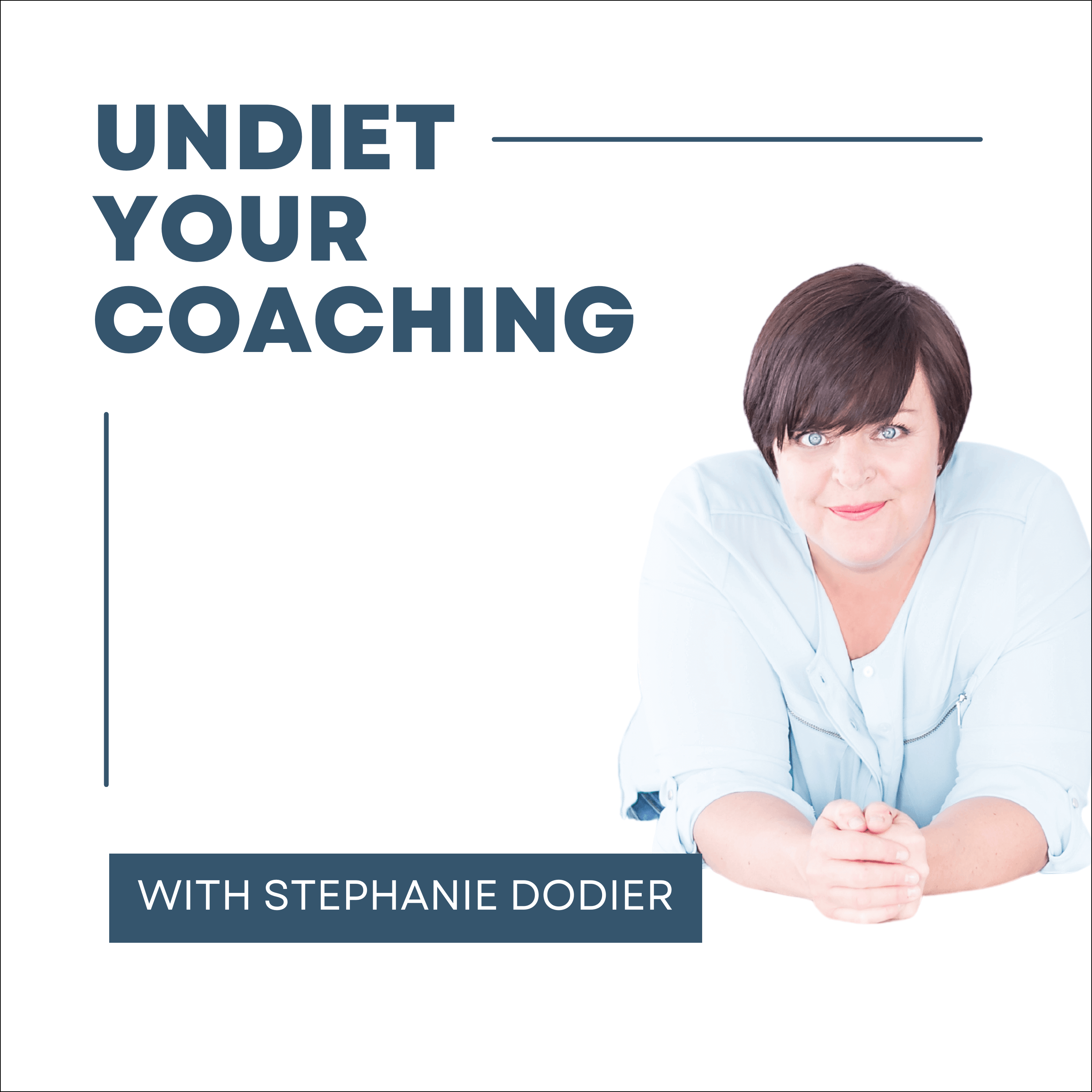 Shop-Undiet Your Coaching Podcast