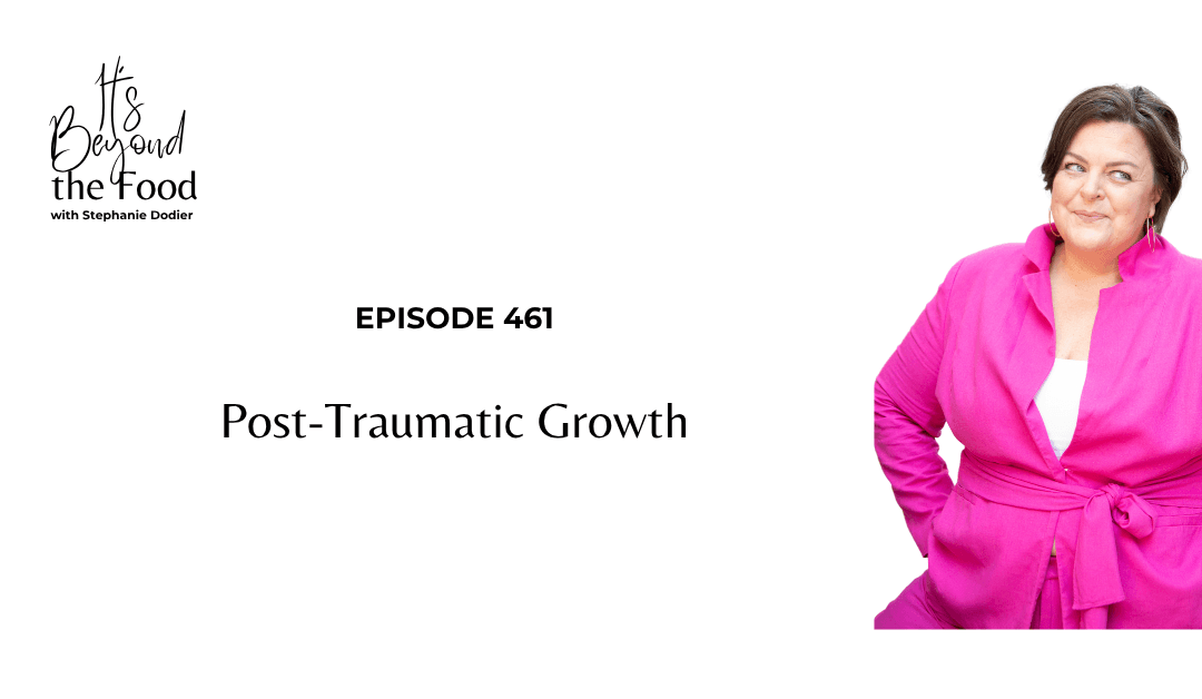 461-Post Traumatic Growth
