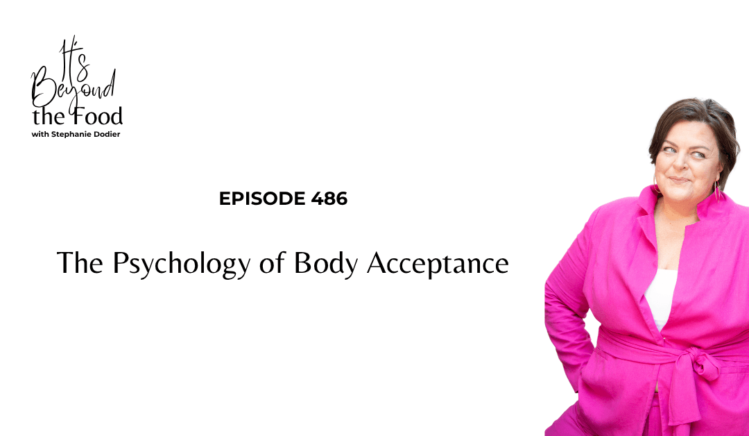 486-The Psychology of Body Acceptance