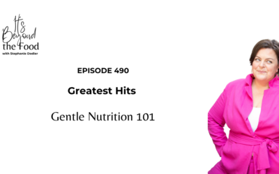 490-Greatest Hits: Gentle Nutrition 101